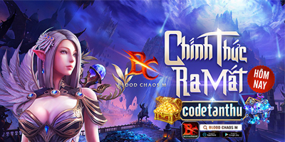 Tặng 444 giftcode game Blood Chaos M – Hỗn Huyết Mobile