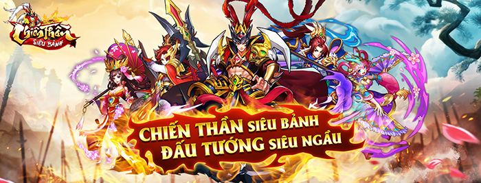 Game đấu tướng Chiến Thần Siêu Bảnh Mobile sắp ra mắt game thủ Việt 0