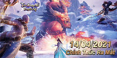 Game nhập vai Tân Giang Hồ Truyền Kỳ Mobile chính thức mở cửa