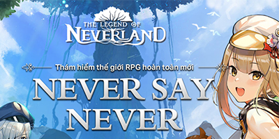 Game nhập vai thế giới mở The Legend of Neverland hé lộ trang chủ Tiếng Việt