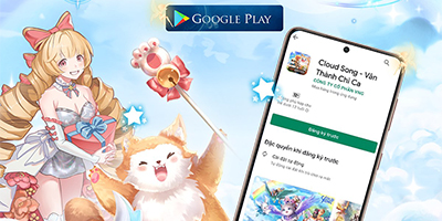 Game thủ Việt đã có thể đăng ký trước Cloud Song VNG tại Google Play