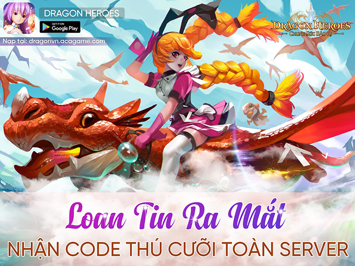 Tặng nhiều gift code Dragon Heroes - Chung Sức Bảo Vệ giá trị 0