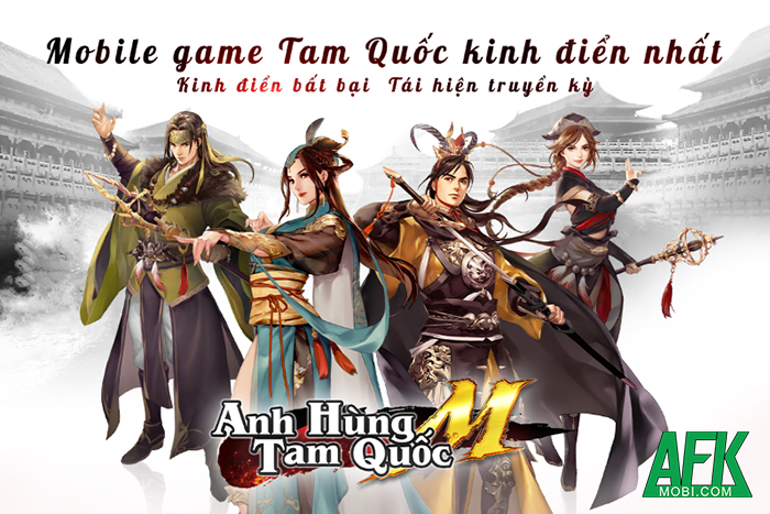 Game Nhập Vai Anh Hùng Tam Quốc M Về Việt Nam