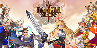 Hóa thân nữ kiếm sĩ “xử trảm” toàn bộ vương quốc quái vật trong Blade Girl: Idle RPG