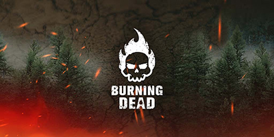 Vượt qua khu rừng zombie chết chóc để giải cứu con gái trong game hành động kinh dị Burning Dead