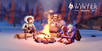 Project Winter Mobile game sinh tồn nhiều người chơi kết hợp ẩn vai như Ma Sói