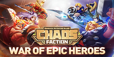Chaos Faction: DAI game idle thẻ tướng phong cách đồ họa hoạt hình ngộ nghĩnh