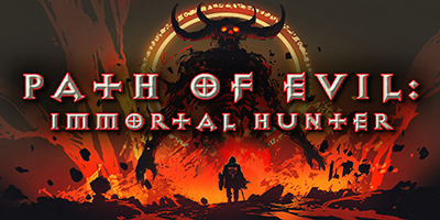 Path of Evil: Immortal Hunter game nhập vai hành động loot đồ phong cách Diablo