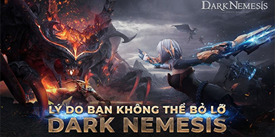 Dark Nemesis: Infinite Quest Việt Nam mang đến lối chơi hành động vô cùng phần máu lửa