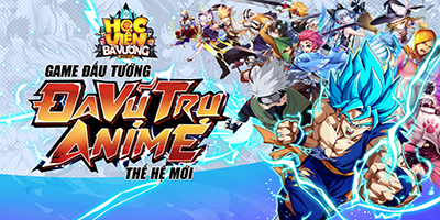 Game mới Học Viện Bá Vương Mobile mang Đa Vũ Trụ Anime vào lòng bàn tay bạn!