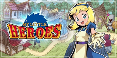 Download game My Little Heroes for free Android and IOS