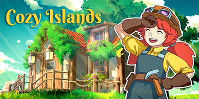 Cozy Islands game mô phỏng cuộc sống với đồ họa độc đáo giống hệt phim anime của Studio Ghibli
