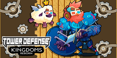 Tower Defense: Kingdom Reborn game thủ thành có đồ họa siêu đáng yêu và hài hước