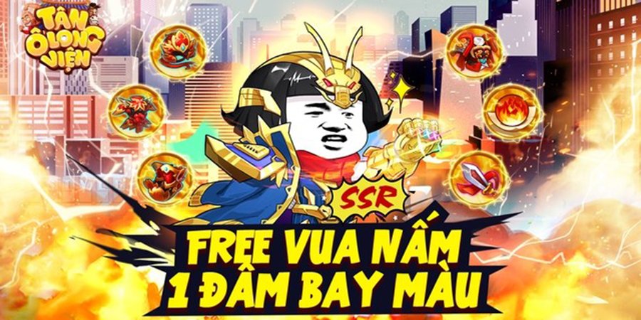 Tân Ô Long Viện tặng tướng 5 sao SSR, cùng 5 cam kết tặng “full” cho game thủ ngày đăng nhập, chơi là có quà