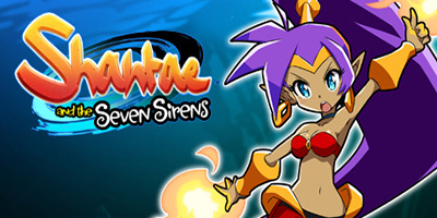 Nhập vai nữ thần đèn cứu nhân độ thế trong game hành động phiêu lưu Shantae and the Seven Sirens