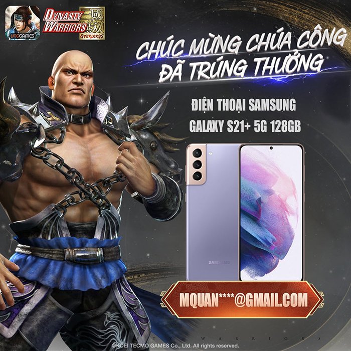 Đã có game thủ trúng Samsung Galaxy S21+ từ Dynasty Warriors: Overlords    2