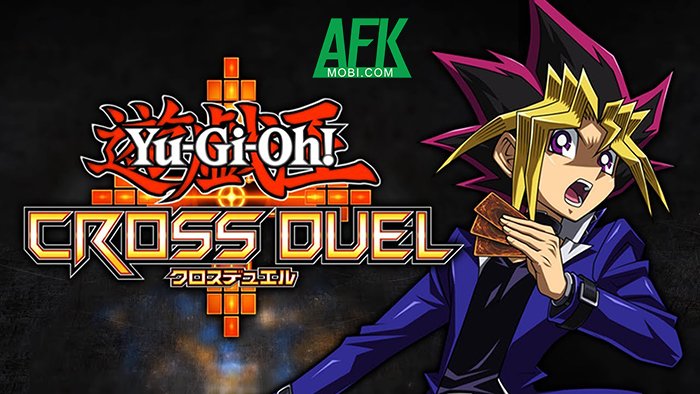 Game đấu bài ma thuật Yu-Gi-Oh! Cross Duel bất ngờ ra mắt giới hạn tại một số quốc gia 0