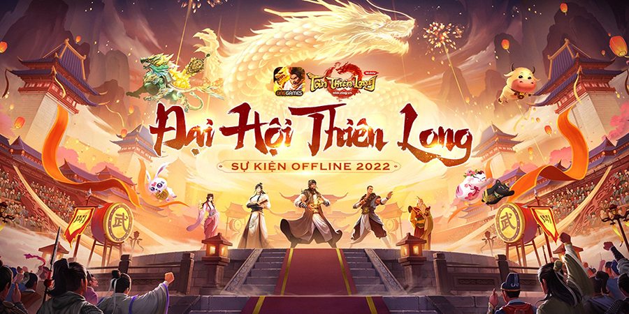 Tân Thiên Long VNG hé lộ sự kiện offline lớn nhất năm “Đại Hội Thiên Long 2022”