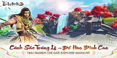 Thiên Long Bát Bộ 2 VNG “khoe” đồ họa đẹp lung linh huyền ảo khiến game thủ ngất ngây