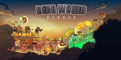 Thành lập nhóm sinh tồn của bạn ở thế giới hậu tận thế đầy zombie trong Dead World Heroes