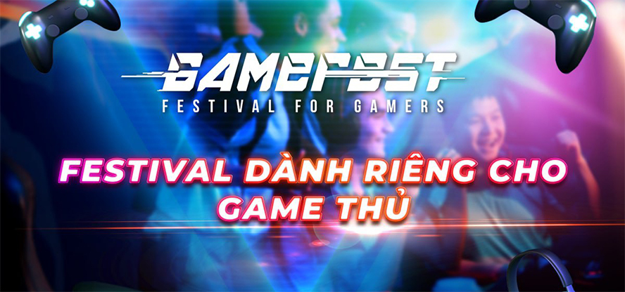 AFKMobi trở thành đơn vị bảo trợ thông tin cho ngày hội Gamefest 2022 sắp diễn ra