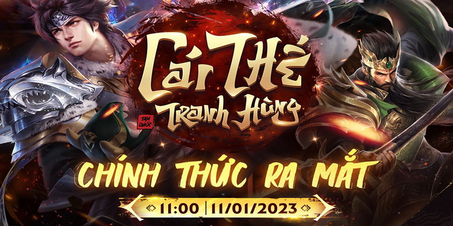 Garena Cái Thế Tranh Hùng ấn định ra mắt chính thức ngay trong tuần này