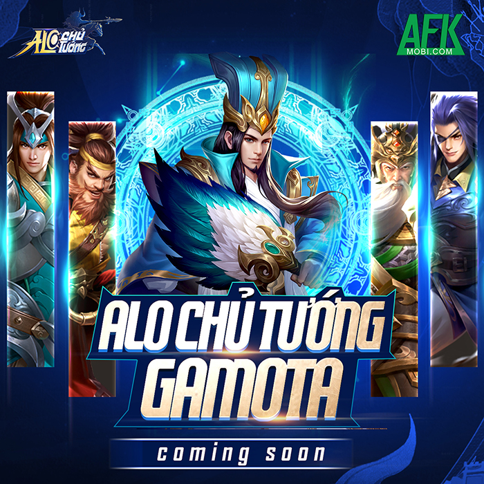 Alo Chủ Tướng - Gamota game điều binh khiển tướng Tam Quốc đồ họa hoạt hình cập bến Việt Nam 0