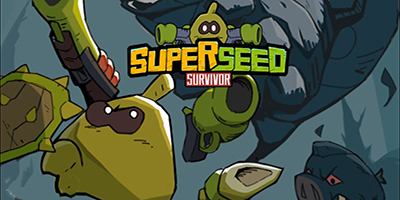 Superseed Survivor – Hóa thân thành Siêu Nhân Hạt Giống bảo vệ thế giới.