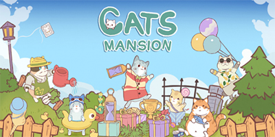 Cats Mansion cho bạn quản lý tòa dinh thự đầy những chú mèo dễ thương