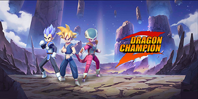 Dragon Champion Z game đối kháng hấp dẫn dành cho fan 7 Viên Ngọc Rồng