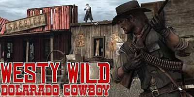 Westy Wild: Dollarado Cowboy game nhập vai cao bồi lấy cảm hứng từ Red Dead Redemption