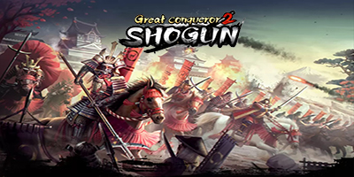 Great Conqueror 2: Shogun game nhập vai chiến thuật mô phỏng thời kỳ Chiến Quốc hỗn loạn