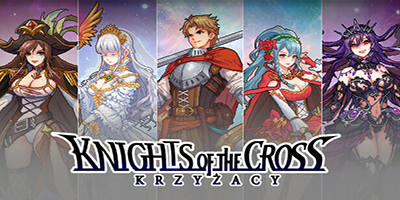 The Knights of the Cross Mobile game chiến thuật dựa trên câu chuyện về Hiệp sĩ Thánh chiến