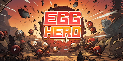Egg Hero game hành động sinh tồn roguelike đưa bạn hóa thân một quả trứng