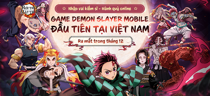 Hơi Thở Mặt Trời Mobile dự án game ăn theo Kimetsu no Yaiba - Thanh Gươm Diệt Quỷ có mặt ở Việt Nam 0