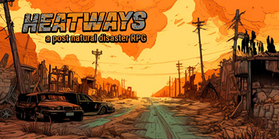 Heatways: Post Nuclear RPG game chiến thuật cho bạn sinh tồn trong thế giới hậu tận thế