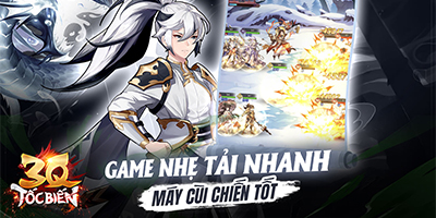 Game idle 3Q Tốc Biến được SohaGame đưa về Việt Nam