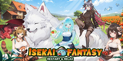Isekai Fantasy: Restart & Relax mời bạn chuyển sinh đến một thế giới fantasy