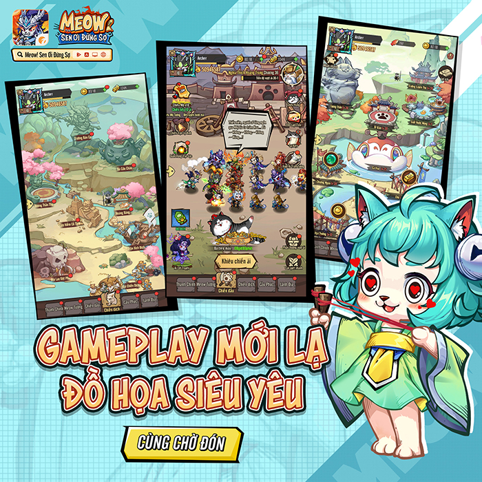 Meow: Sen Ơi Đừng Sợ game Tam Quốc chủ đề Mèo Chiến cập bến làng game Việt 3