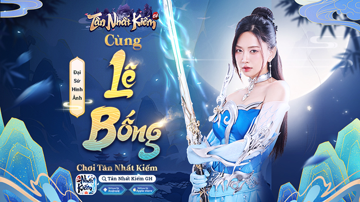 Lê Bống, Chim Sẻ Đi Nắng đổ bộ vào game Tân Nhất Kiếm Giang Hồ trước giờ G Afkmobi_tan_nhat_kiem_giang_ho_le_bong_chim_se_di_nang_anh_4