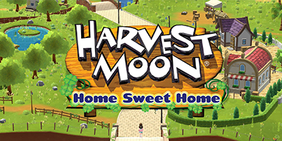 Natsume trở lại với phần mới của Havest Moon mang tên Harvest Moon: Home Sweet Home