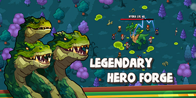 Phát triển lãnh đại và gầy dựng đội quân anh hùng trong Legendary Hero Forge: Idle RPG