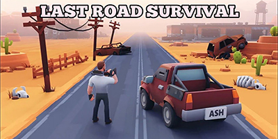 Last Road Survival đưa bạn bước vào vùng đất hoang mạc trong bối cảnh hậu tận thế zombie