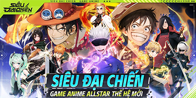 Tổng hợp gift code game Siêu Đại Chiến: All Star mới nhất trong tháng