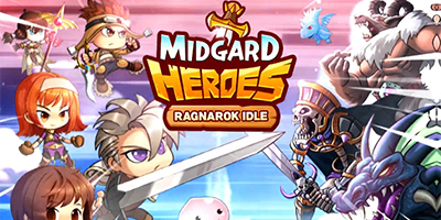 Midgard Heroes: Ragnarok Idle game nhàn rỗi do Gravity phát triển từ IP Ragnarok Online