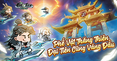 Đại Tiên Mình Đi Đâu Thế game nhàn rỗi lấy chủ đề tu tiên cập bến Việt Nam