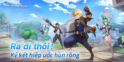 Tổng hợp gift code game Hiệp Ước Rồng Linh Hồn mới nhất trong tháng