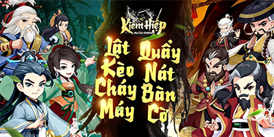 Game chiến thuật cờ tự động mới Kiếm Hiệp Auto Chess cập bến Việt Nam