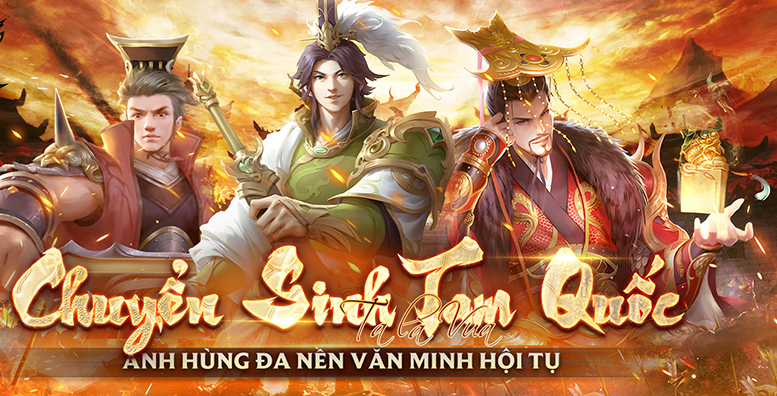Game chiến thuật Chuyển Sinh Ta Là Vua Tam Quốc – Funtap chuẩn bị ra mắt game thủ Việt