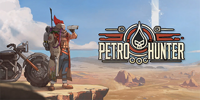 Điều khiển xe mô tô săn bọn sinh vật quái dị trong game hành động PETRO HUNTER